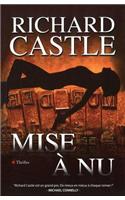 Mise a nu (Une enquete de Nikki Heat)