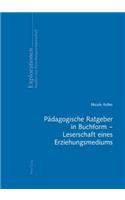 Paedagogische Ratgeber in Buchform - Leserschaft Eines Erziehungsmediums