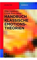 Handbuch Klassische Emotionstheorien: Von Platon Bis Wittgenstein