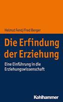 Die Erfindung Der Erziehung
