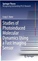 Studies of Photoinduced Molecular Dynamics Using a Fast Imaging Sensor