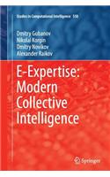 E-Expertise: Modern Collective Intelligence