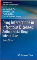 Drug Interactions in Infectious Diseases: Antimicrobial Drug Interactions