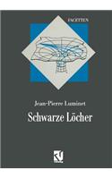 Schwarze Löcher