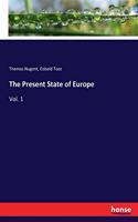 The Present State of Europe