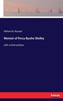 Memoir of Percy Bysshe Shelley