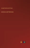 Lectures and Sermons