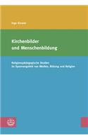 Kirchenbilder Und Menschenbildung