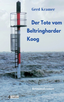 Der Tote vom Beltringharder Koog