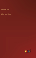 Mind and Body