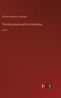 Microscope and its Revelations