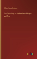 The Genealogy of the Families of Payne and Gore