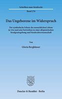 Das Ungeborene Im Widerspruch