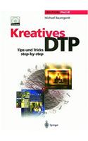 Kreatives Dtp: Tips Und Tricks Step-By-Step(Edition Page)