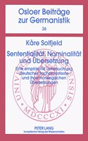 Sententialitaet, Nominalitaet Und Uebersetzung