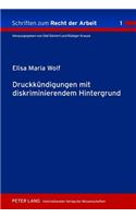 Druckkuendigungen Mit Diskriminierendem Hintergrund