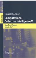 Transactions on Computational Collective Intelligence V: (6910 Lecture Notes in Computer Science)