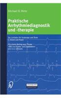 Praktische Arrhythmiediagnostik Und -Therapie