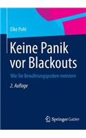 Keine Panik VOR Blackouts