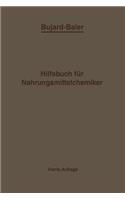 Bujard-Baiers Hilfsbuch für Nahrungsmittelchemiker