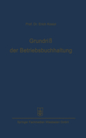 Grundriß der Betriebsbuchhaltung