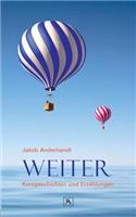 Weiter: Kurzgeschichten und Erzählungen(German)