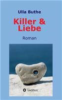 Killer & Liebe