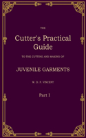 The Cutter's Practical Guide, Part 1