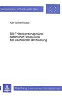 Die Theorie Erschoepfbarer Natuerlicher Ressourcen Bei Wachsender Bevoelkerung