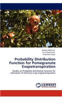 Probability Distribution Function for Pomegranate Evapotranspiration