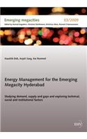 Energy Management for the Emerging Megacity Hyderabad