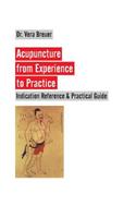 Acupuncture from Experience to Practice