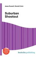 Suburban Shootout