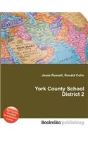 York County School District 2