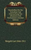 Vorschriften Fur Die Entnahme Und Untersuchung Von Abwassern Und Fischwassern (German Edition)