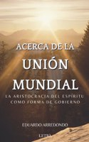 Acerca de la Unión Mundial