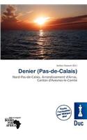Denier (Pas-de-Calais): (French)