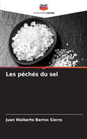 Les péchés du sel