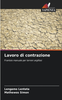 Lavoro di contrazione