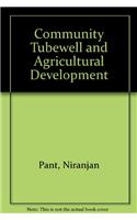Community Tubewell and Agricultural Development