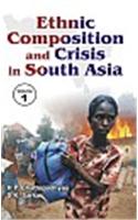 Ethnic Composition and Crisis in South Asia in 3 Vols