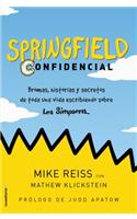 Springfield Confidencial