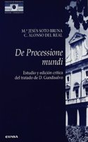 de Processione Mundi: Estudio y Edicion Critica del Tratado de Domingo Gundisalvo