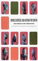 Bronces Ibericos. Una historia por contar: Libro homenaje al Prof. Gerad Nicolini