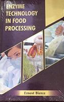 Enzyme Technology in Food Processsing