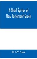 short syntax of New Testament Greek