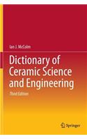 Dictionary of Ceramic Science and Engineering