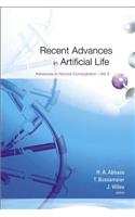 Recent Advances in Artificial Life
