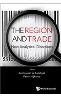 Region and Trade, The: New Analytical Directions