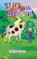 Cow Who Ate Flowers